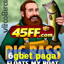 6gbet paga
